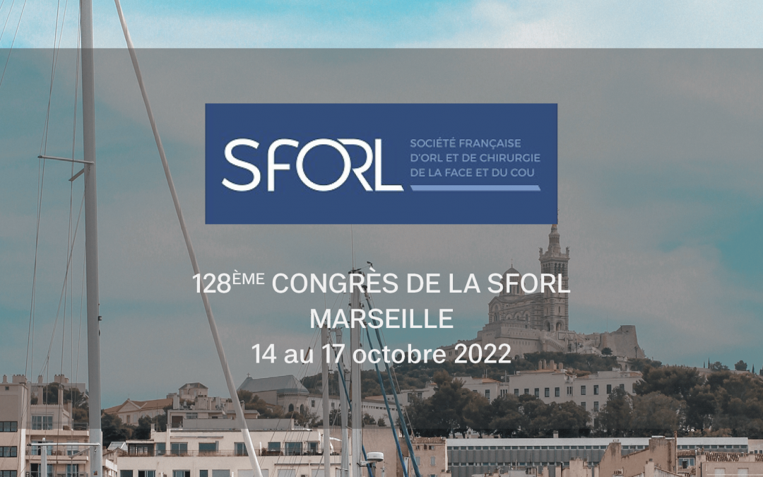SFORL – Les 15 et 16 OCTOBRE 2022 – MARSEILLE (FRANCE)